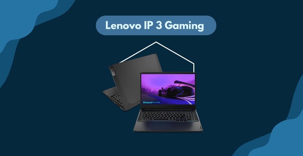 Lenovo IP 3 Gaming